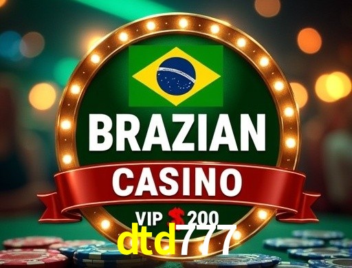 Explore as vantagens do dtd777: serviço profissional e confiabilidade
