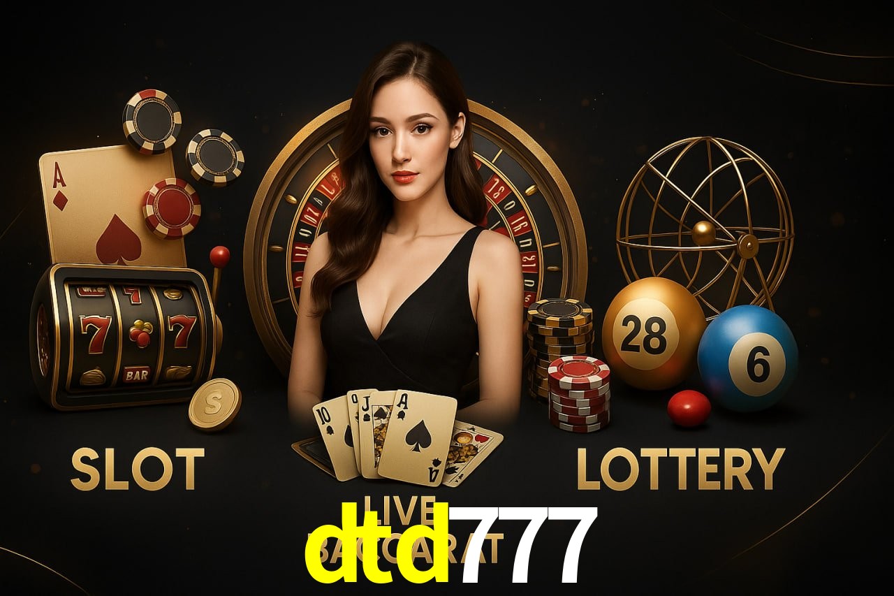 dtd777: Jogos de Caça-Níqueis-Altas Recompensas, Roleta-Velocidade, Blackjack-Desafios Máximos
